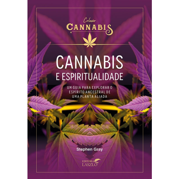 Livro Cannabis e Espiritualidade - Laszlo
