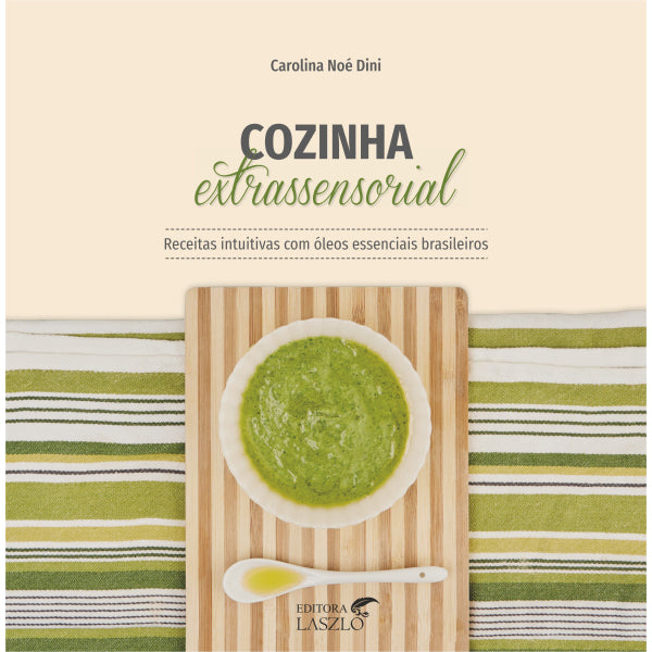 Livro Cozinha Extrassensorial - Laszlo