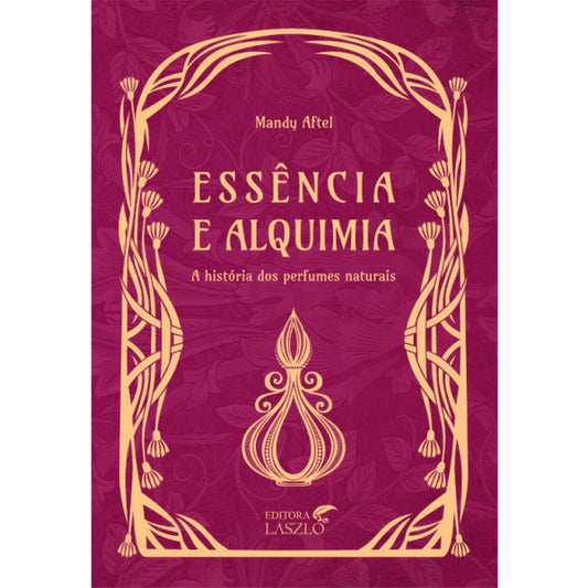 Livro Essencia E Alquimia - Laszlo