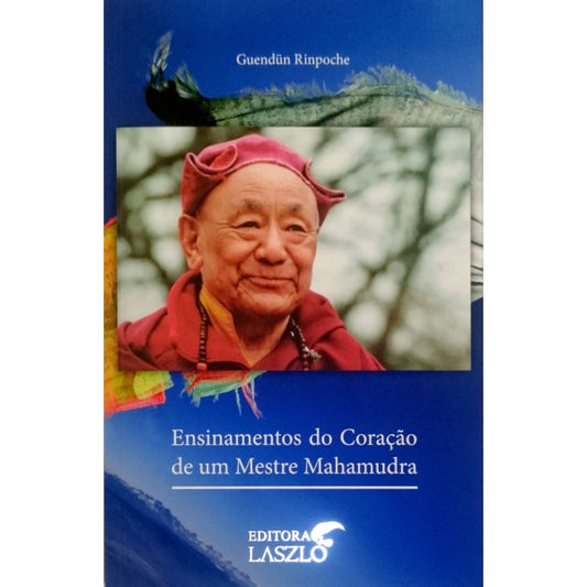 Livro Ensinamentos Do Coração De Um Mestre Mahamudra - Laszlo